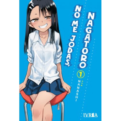 No Me Jodas, Nagatoro 01